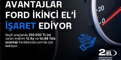Araç Aldıran Kredi Desteği Ford 2.El’de