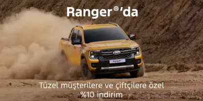 Ranger'da Tüzel Müşterilere ve Çiftçilere Özel Avantajlardan Yararlanın